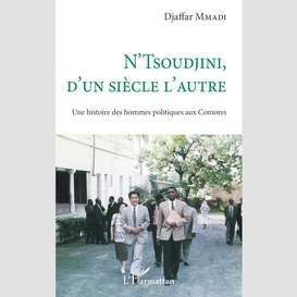 N'tsoudjini, d'un siècle l'autre