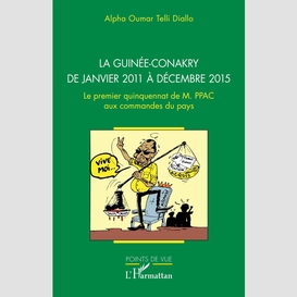 La guinée-conakry de janvier 2011 à décembre 2015