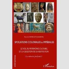 Spoliations coloniales & impériales