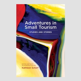 Adventures in small tourism