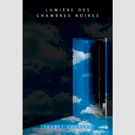 Lumière des chambres noires