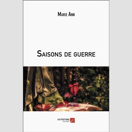 Saisons de guerre