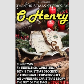 The christmas stories by o. henry