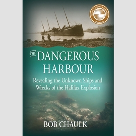 The dangerous harbour
