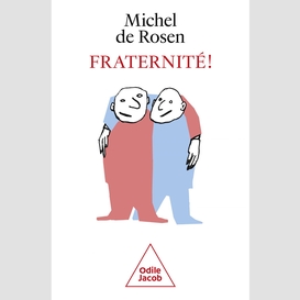 Fraternité !