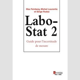 Labo-stat 2 - guide pour l'incertitude de mesure