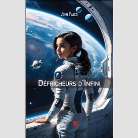 Défricheurs d'infini