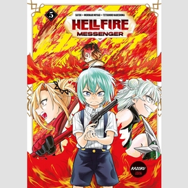 Hellfire messenger -tome 5