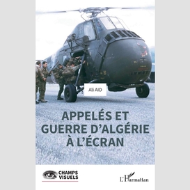 Appelés et guerre d'algérie à l'écran