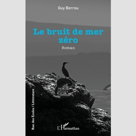 Le bruit de mer zéro