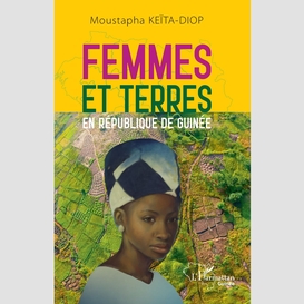 Femmes et terres en république de guinée