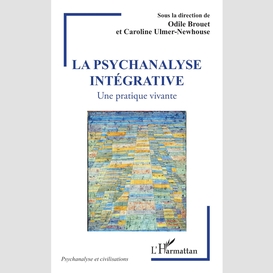 La psychanalyse intégrative