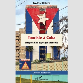 Touriste à cuba
