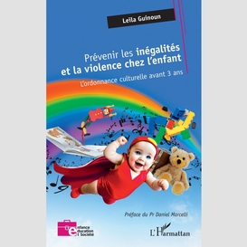 Prévenir les inégalités et la violence chez l'enfant