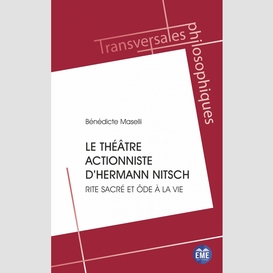 Le théâtre actionniste d'hermann nitsch