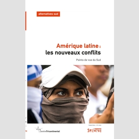 Amérique latine: les nouveaux conflits