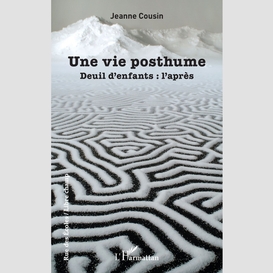 Une vie posthume