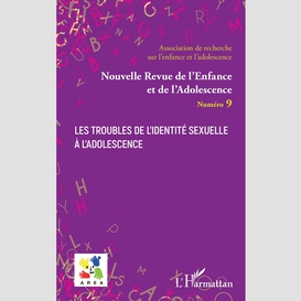 Les troubles de l'identité sexuelle à l'adolescence