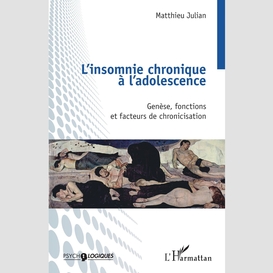 L'insomnie chronique à l'adolescence