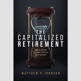 The capitalized retirement