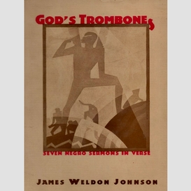 God's trombones: seven negro sermons in verse