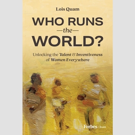 Who runs the world?