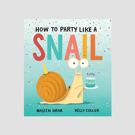 How to party like a snail