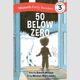 50 below zero early reader