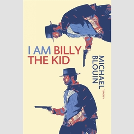 I am billy the kid
