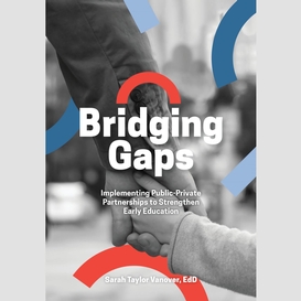 Bridging gaps