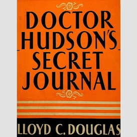 Doctor hudson's secret journal