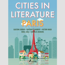 Cities in literature: paris