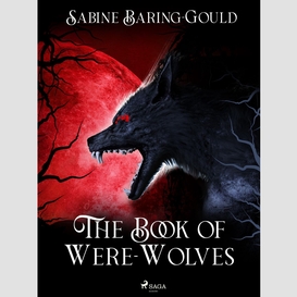 The book of were-wolves