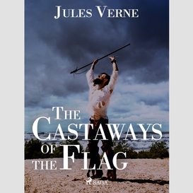 The castaways of the flag