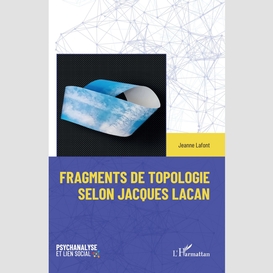 Fragments de topologie selon jacques lacan