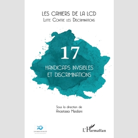 Handicaps invisibles et discriminations