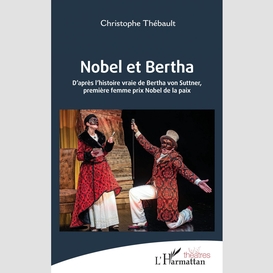 Nobel et bertha