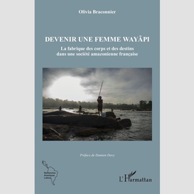 Devenir une femme wayãpi