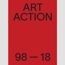 Art action 1998-2018