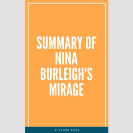 Summary of nina burleigh's mirage