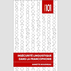 Insécurité linguistique dans la francophonie