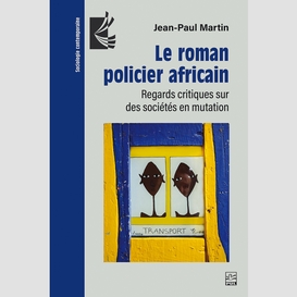Le roman policier africain