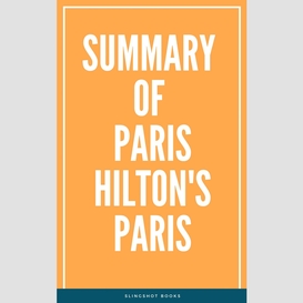 Summary of paris hilton's paris