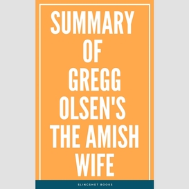 Summary of gregg olsen's the amish wife