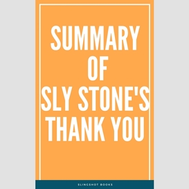Summary of sly stone's thank you