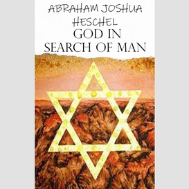 God in search of man