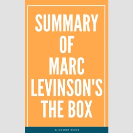 Summary of marc levinson's the box