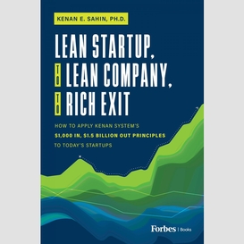 Lean startup, to lean company, to rich exit