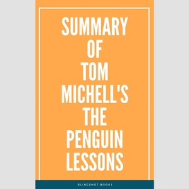 Summary of tom michell's the penguin lessons