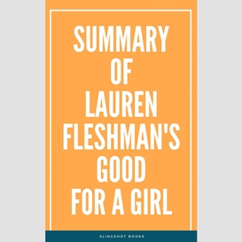 Summary of lauren fleshman's good for a girl